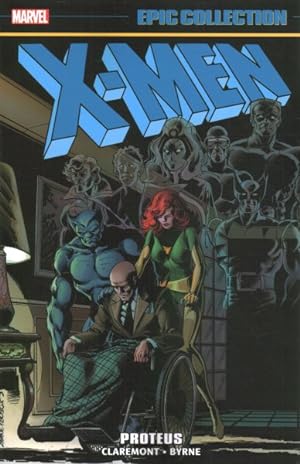 Seller image for X-Men Epic Collection : Proteus for sale by GreatBookPrices