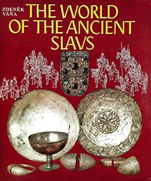 Immagine del venditore per World of Ancient Slavs venduto da WeBuyBooks