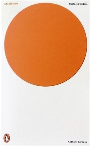 Image du vendeur pour A clockwork orange : Restored edition - Anthony Burgess mis en vente par Book Hmisphres