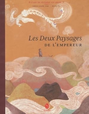 Imagen del vendedor de Deux paysages de l'empereur - Chun Liang Yeh a la venta por Book Hmisphres