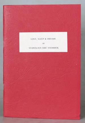 Seller image for Love, Sleep & Dreams. A Volume of Verse by. for sale by Bow Windows Bookshop (ABA, ILAB)