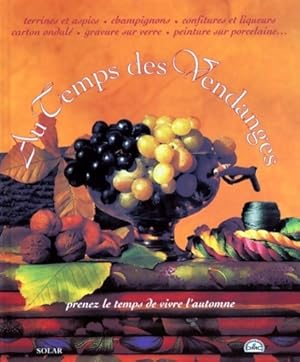 Au temps des vendanges - Collectif