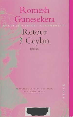 Retour ? Ceylan - Romesh Gunesekera