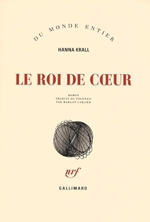 Seller image for Le roi de coeur - Hanna Krall for sale by Book Hmisphres