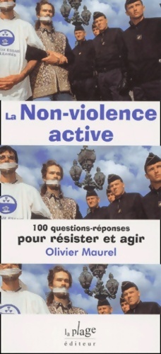 Image du vendeur pour La non violence active - Olivier Maurel mis en vente par Book Hmisphres