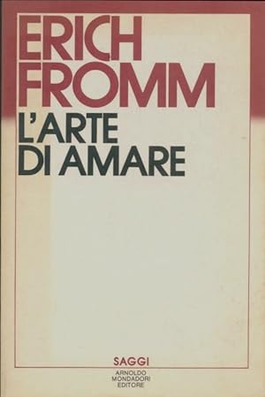 Image du vendeur pour L'arte di amare - Erich Fromm mis en vente par Book Hmisphres