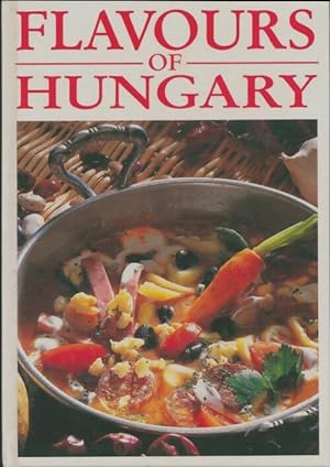 Immagine del venditore per Flavours of Hungary - Collectif venduto da Book Hmisphres