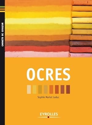 Ocres - Sophie Mariot Leduc
