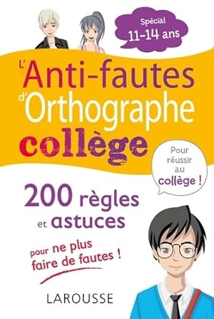 L'ANTI-FAUTES d'ORTHOGRAPHE spécial collège - Daniel Berlion