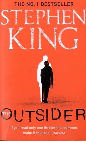 Seller image for The Outsider : The No. 1 Sunday Times Bestseller - Stephen King for sale by Book Hmisphres