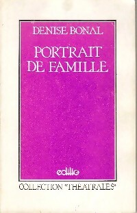 Image du vendeur pour Portrait de famille - Denise Bonal mis en vente par Book Hmisphres