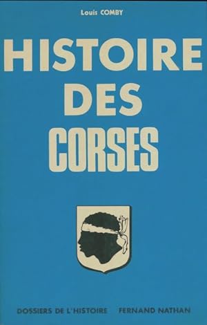Histoire des corses - Louis Comby
