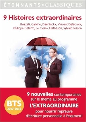 Image du vendeur pour 9 Histoires extraordinaires : PROGRAMME BTS 2017-2018 - Dino Buzzati mis en vente par Book Hmisphres