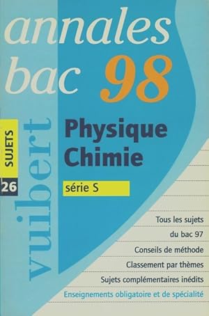 Annales 1998 physique et chimie bac S numéro 26 sujet - Collectif