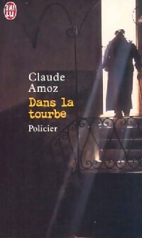 Seller image for Dans la tourbe - Claude Amoz for sale by Book Hmisphres