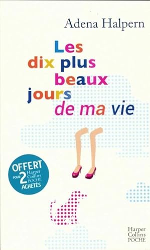 Imagen del vendedor de Les dix plus beaux jours de ma vie - Adena Halpern a la venta por Book Hmisphres