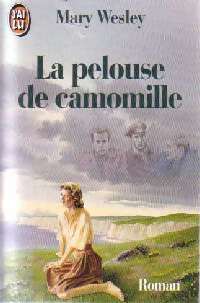 Image du vendeur pour La pelouse de camomille - Mary Wesley mis en vente par Book Hmisphres