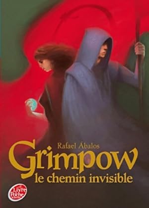 Seller image for Grimpow Tome II - Le chemin invisible - Rafael Abalos for sale by Book Hmisphres