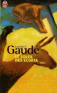 Imagen del vendedor de Le soleil des Scorta - Laurent Gaud? a la venta por Book Hmisphres