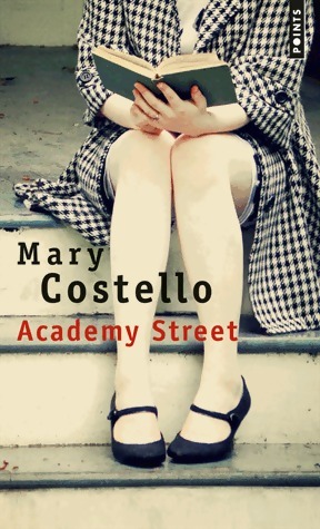 Bild des Verkufers fr Academy street - Mary Costello zum Verkauf von Book Hmisphres