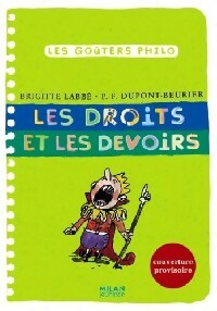 Seller image for Les droits et les devoirs - Pierre-Fran?ois Labb? for sale by Book Hmisphres