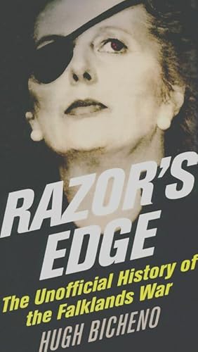 Immagine del venditore per Razor's Edge : The Unofficial History of the Falklands War - Hugh Bicheno venduto da Book Hmisphres