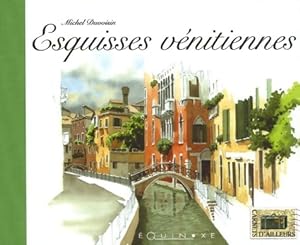 Seller image for Esquisses v?nitiennes - Michel Duvoisin for sale by Book Hmisphres
