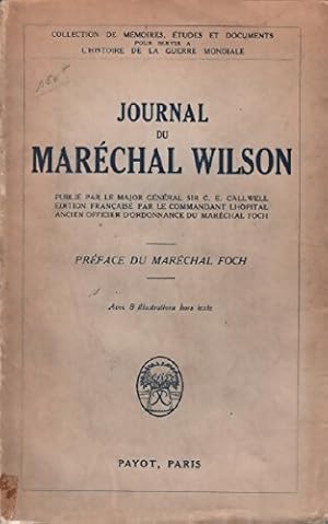 Journal du maréchal Wilson. - Maréchal Wilson