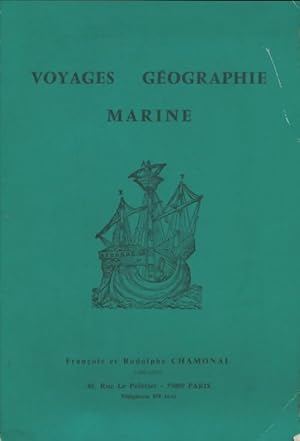 Seller image for Voyages g?ographie marine - Fran?ois Chamonal for sale by Book Hmisphres