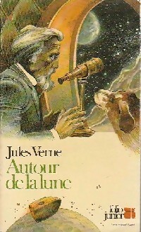 Image du vendeur pour Autour de la lune - Jules Verne mis en vente par Book Hmisphres