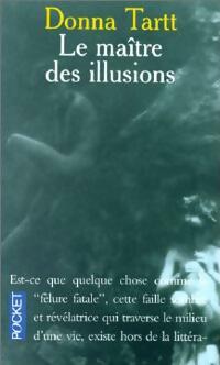 Image du vendeur pour Le ma?tre des illusions - Donna Tartt mis en vente par Book Hmisphres