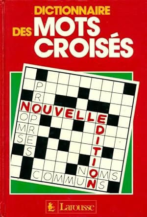 Dictionnaire des mots crois?s - Larousse