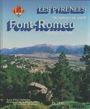 Imagen del vendedor de Les Pyr?n?es : Font-Romeu - Yves Hoffmann a la venta por Book Hmisphres