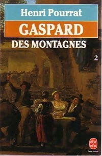 Image du vendeur pour Gaspard des montagnes Tome II - Henri Pourrat mis en vente par Book Hmisphres