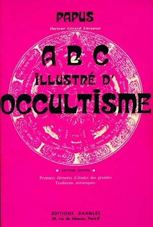 ABC illustré d'occultisme - Papus