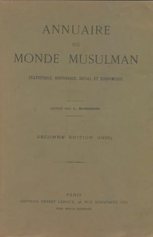 Bild des Verkufers fr Annuaire du monde musulman - Louis Massignon zum Verkauf von Book Hmisphres