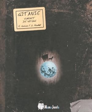 Image du vendeur pour Carnet de voyage en Gitanie - Emmanuelle Garcia mis en vente par Book Hmisphres