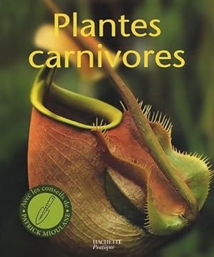 Image du vendeur pour Plantes carnivores : D?couvrez le monde fascinant des ogres verts - Jean-Paul Pesty mis en vente par Book Hmisphres