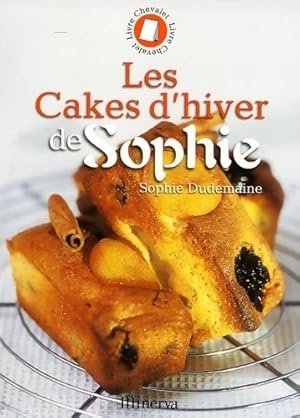 Bild des Verkufers fr Les cakes d'hiver de Sophie - Sophie Dudemaine zum Verkauf von Book Hmisphres