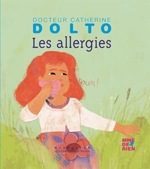 Bild des Verkufers fr Les allergies - Catherine Dolto zum Verkauf von Book Hmisphres