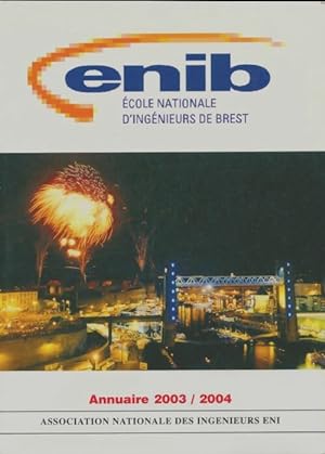 Enib Annuaire 2003/2004 - Collectif