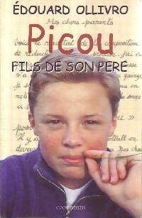 Image du vendeur pour Picou fils de son p?re - Edouard Ollivro mis en vente par Book Hmisphres