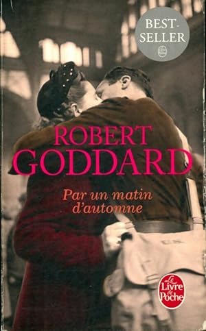 Image du vendeur pour Par un matin d'automne - Robert Goddard mis en vente par Book Hmisphres