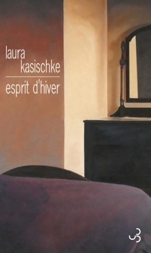 Seller image for Esprit d'hiver - Laura Kasischke for sale by Book Hmisphres