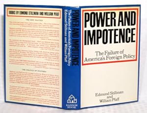 Immagine del venditore per Power and Impotence The Failure of America's Foreign Policy venduto da WeBuyBooks