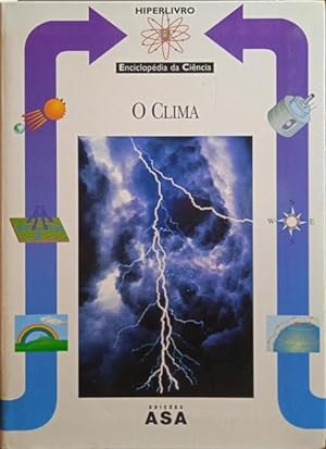 Bild des Verkufers fr O CLIMA. zum Verkauf von Livraria Castro e Silva