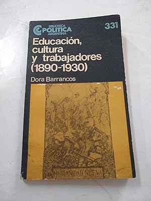 Seller image for Educacion, cultura y trabajadores 1890 1930 for sale by Libros nicos