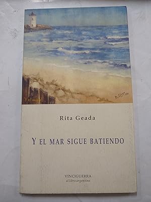 Seller image for Y el mar sigue batiendo for sale by Libros nicos