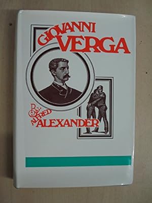 Seller image for Giovanni Verga: A Great Writer and His World for sale by WeBuyBooks