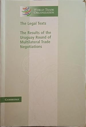 Imagen del vendedor de LEGAL (THE) TEXTS. THE RESULTS OF THE URUGUAY ROUND OF MULTILATERAL TRADE NEGOTIATIONS. a la venta por Livraria Castro e Silva